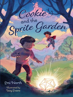 cover image of Cookie and the Sprite Garden